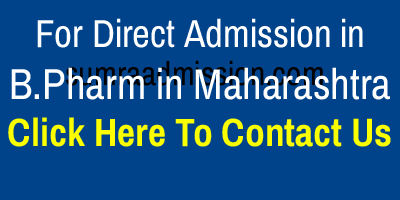 Direct Admission in B.Pharm Pharmacy Colleges in Maharashtra