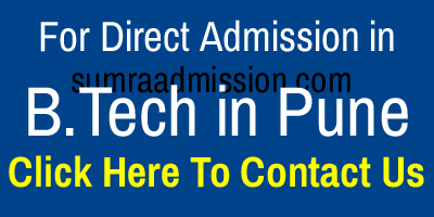 Direct Admission in B.Tech Colleges in Pune Contact