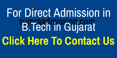 Direct Admission in B.Tech Engineering Colleges in Gujarat Contact
