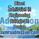 Direct Admission in B.Tech Engineering Colleges in Punjab