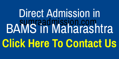 Direct Admission in BAMS Ayurvedic Colleges in Maharashtra