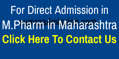 Direct Admission in M.Pharm Colleges in Maharashtra