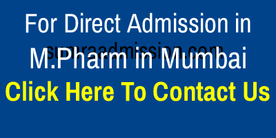 Direct Admission in M.Pharm Colleges in Mumbai