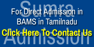 Direct Admission in Top BAMS Ayurvedic Colleges in Tamilnadu Contact