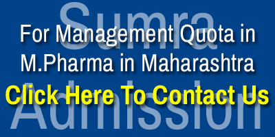 Management Quota Admission in M.Pharm Colleges in Maharashtra Contact