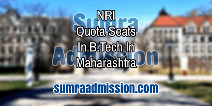 nri-quota-admission-in-b-tech-engineering-in-maharashtra