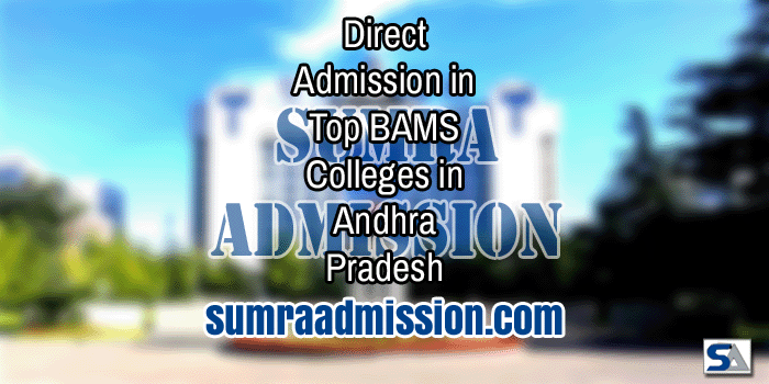 Direct Admission in Top BAMS Ayurvedic Colleges in Andhra Pradesh Feature