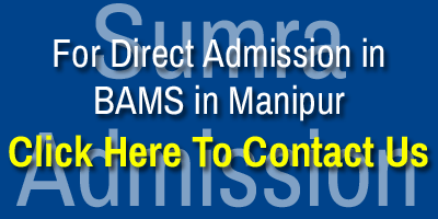 Direct Admission in Top BAMS Ayurvedic Colleges in Manipur Contact
