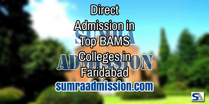 Faridabad BAMS Direct Admission F