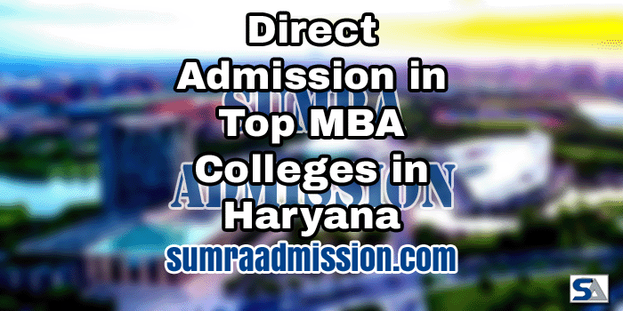 Haryana MBA Direct Admission Management Quota NRI Seats