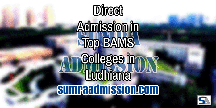 Ludhiana BAMS Direct Admission F