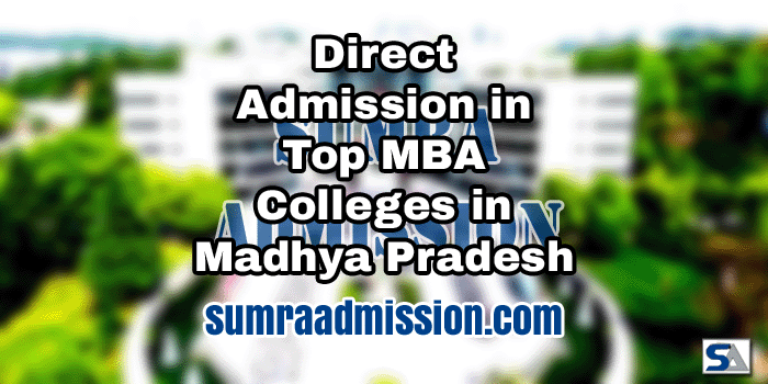 Madhya Pradesh MBA Direct Admission Management Quota NRI Seats