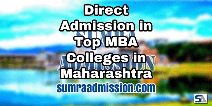 Maharashtra MBA Direct Admission Through Management Quota NRI Seats