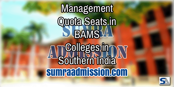 Southern India BAMS Management Quota f