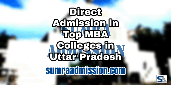 Uttar Pradesh MBA Direct Admission Management Quota NRI Seats