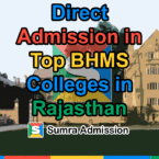 Direct Admission in Top BHMS Colleges in Rajasthan RJ