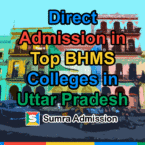 Direct Admission in Top BHMS Homeopathy Colleges in Uttar Pradesh UP