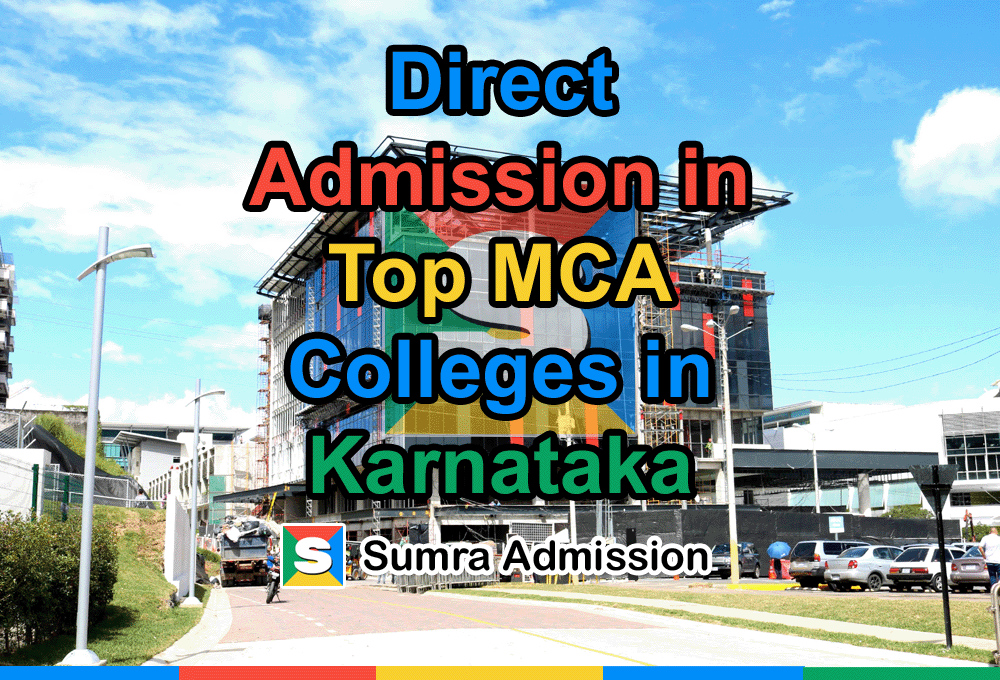 Direct Admission in Top MCA Colleges in Karnataka