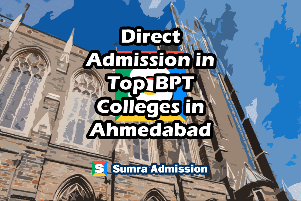 Ahmedabad BPT Direct Admission
