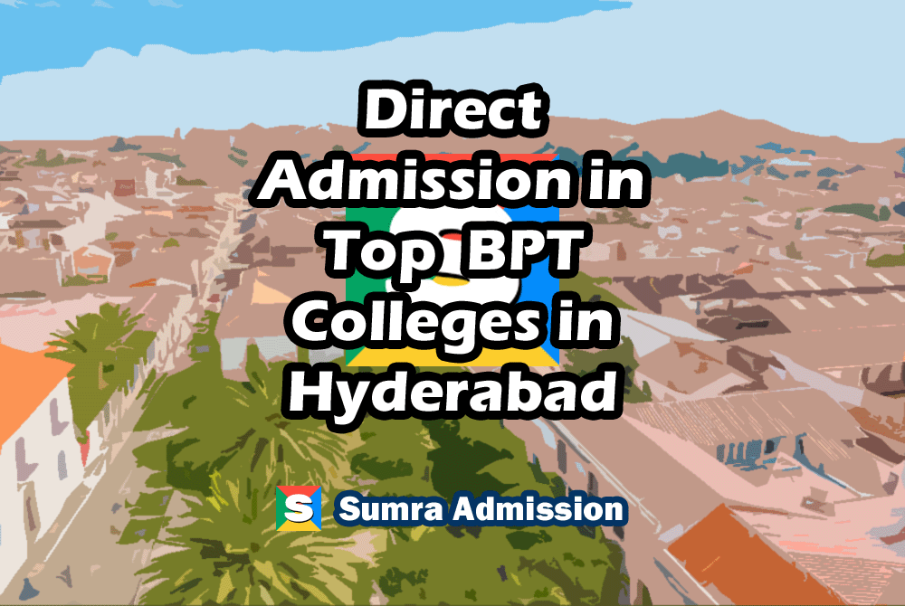 Hyderabad BPT Direct Admission