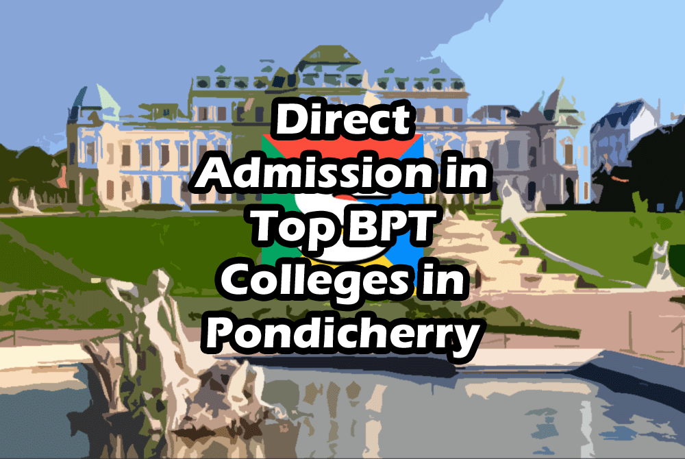 Pondicherry BPT Direct Admission