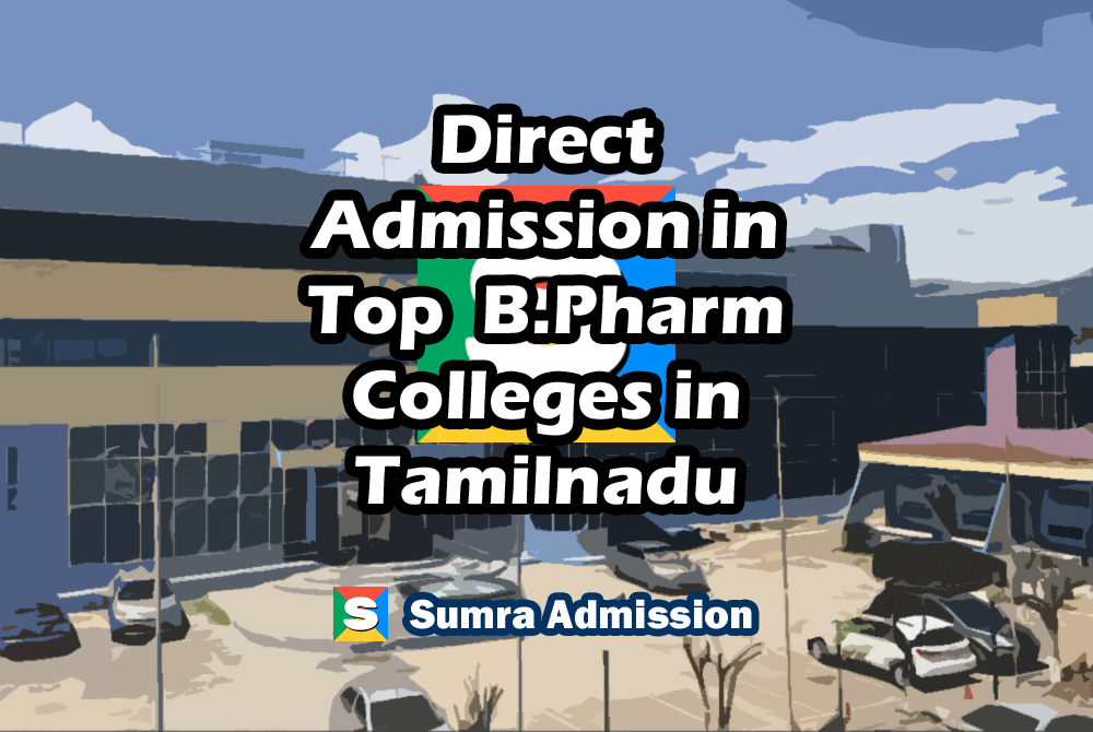 Tamilnadu B.Pharm Direct Admission