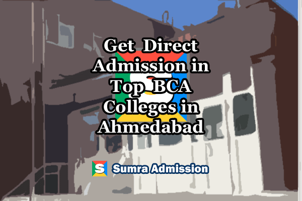 Ahmedabad BCA Direct Admission