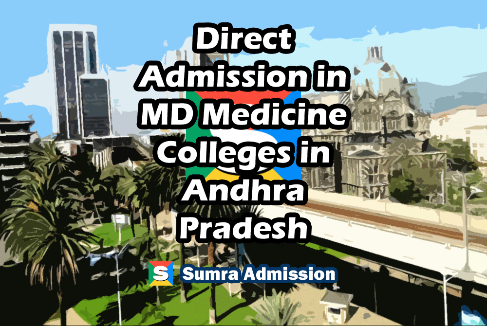 Andhra Pradesh MD General Medicine Direct Admission
