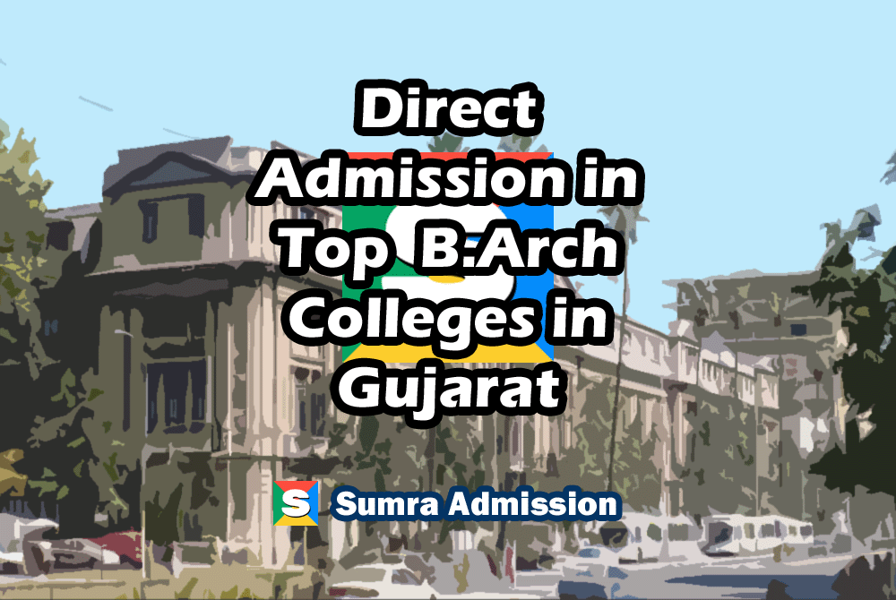 Gujarat B.Arch Direct Admission