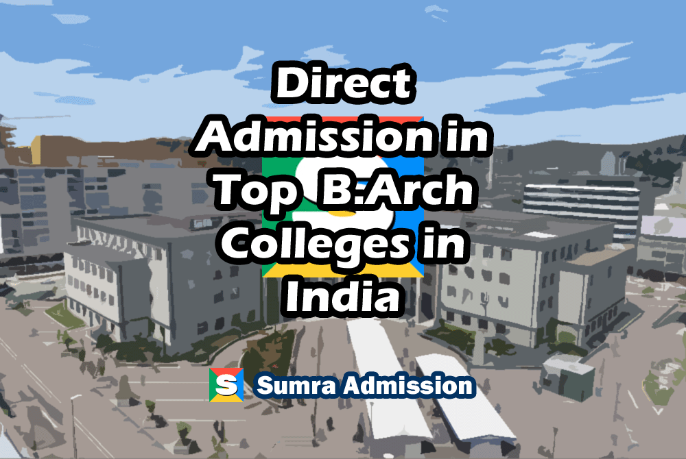 India B.Arch Direct Admission