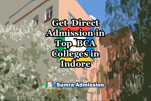 Indore BCA Direct Admission