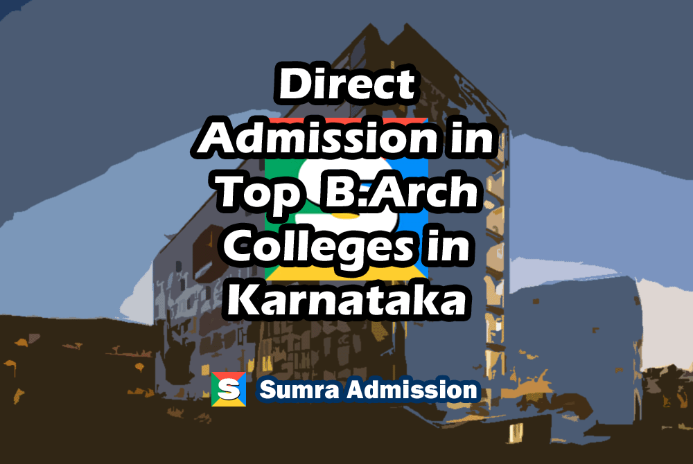 Karnataka B.Arch Direct Admission