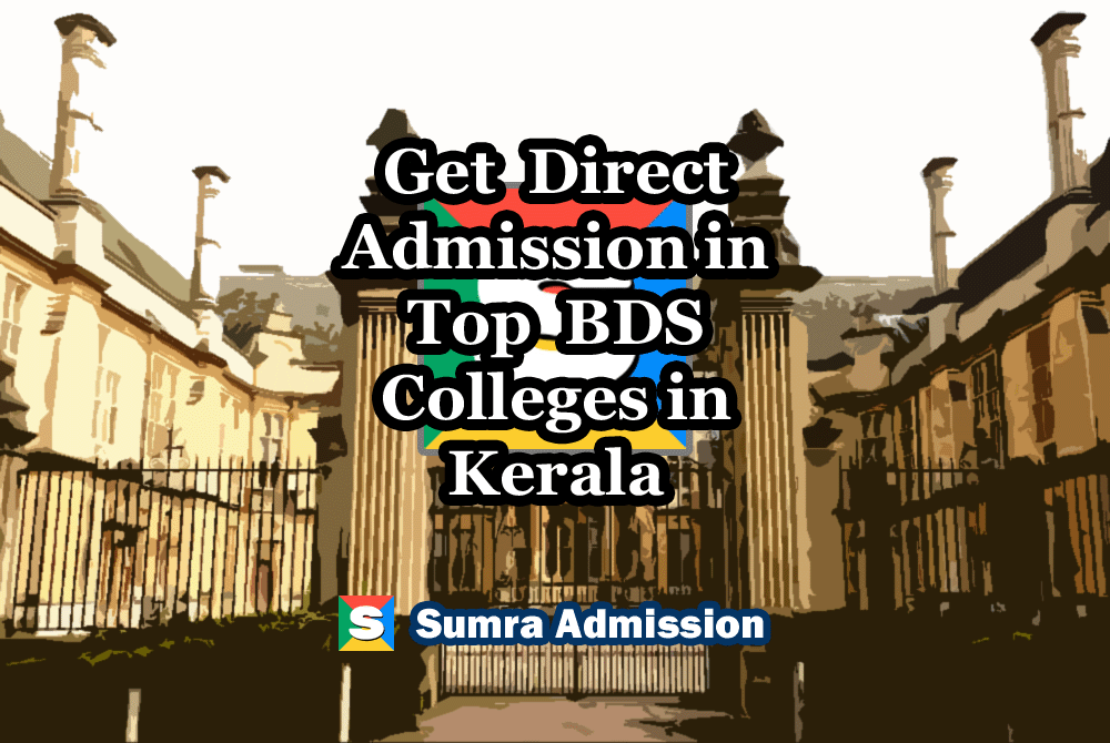 Kerala BDS Dental Direct Admissions
