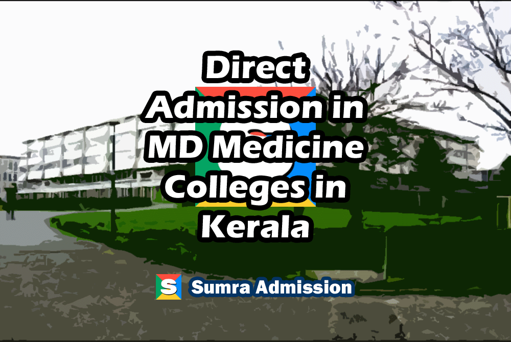 Kerala MD General Medicine Direct Admission