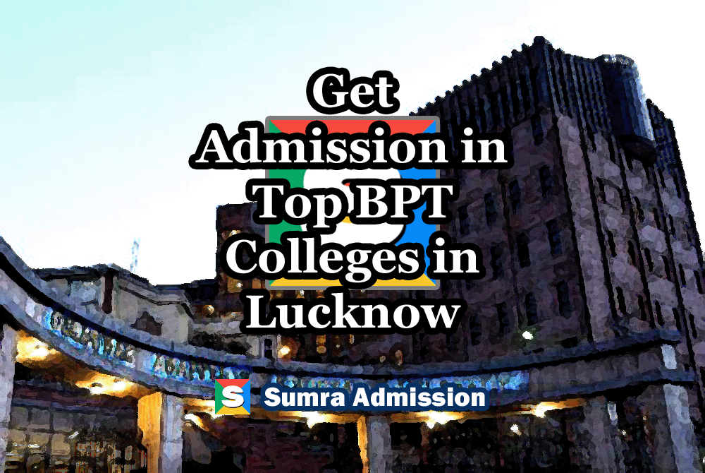 Lucknow BPT Management Quota Admission