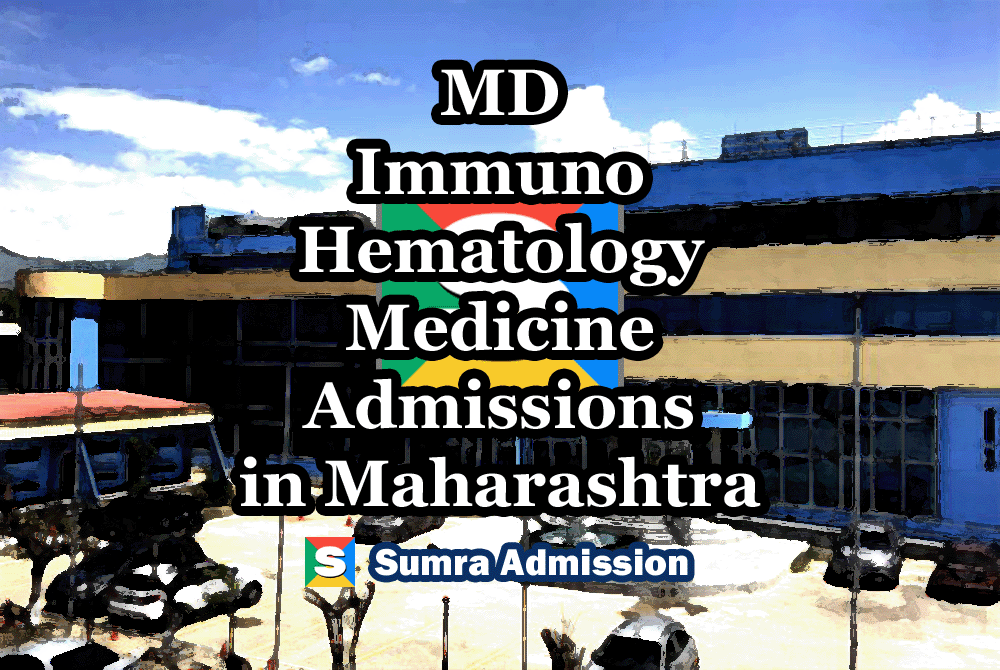 Maharashtra MD Immuno Hematology Management Quota Admission