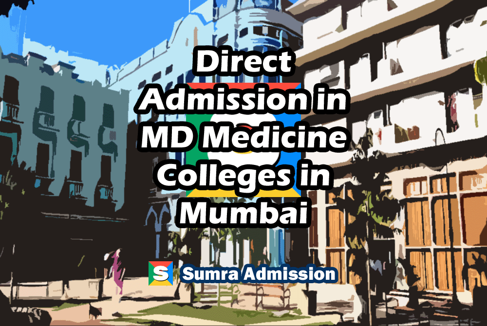 Mumbai MD General Medicine Direct Admission