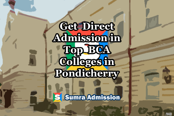 Pondicherry BCA Direct Admission