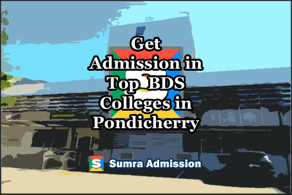 Pondicherry BDS Dental Management Quota Admissions