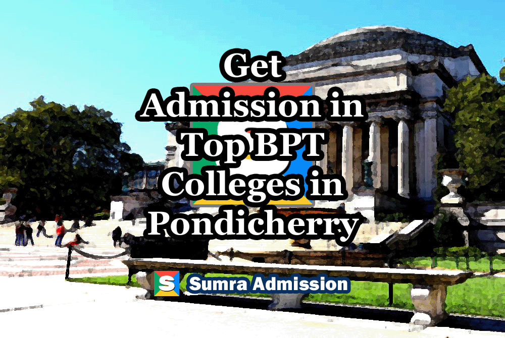 Pondicherry BPT Physiotherapy Management Quota Admissions