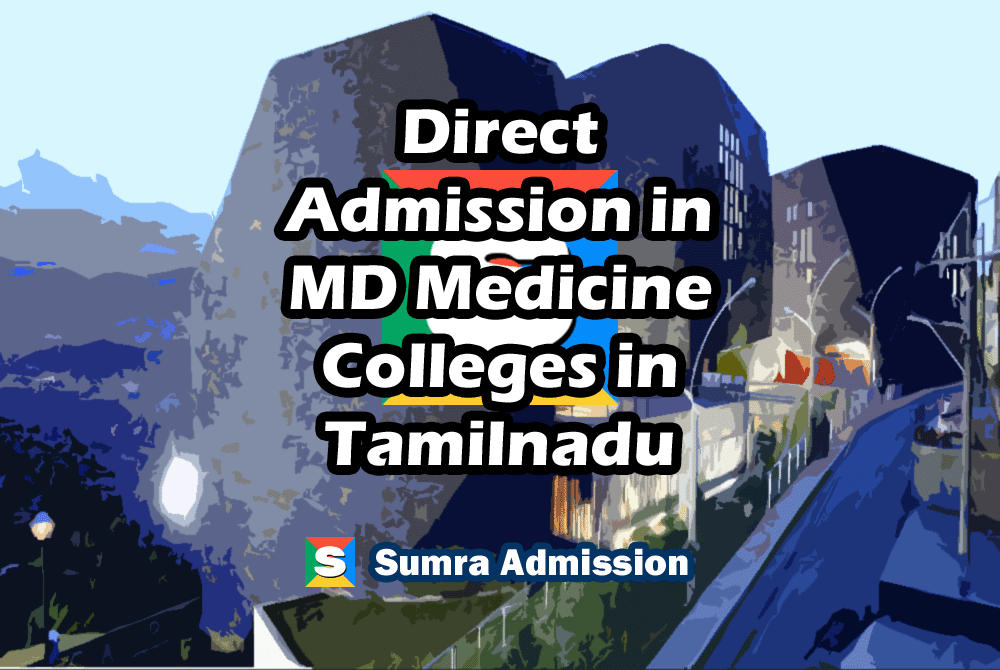 Tamilnadu MD General Medicine Direct Admission