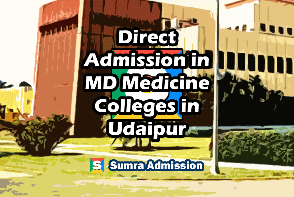 Udaipur MD General Medicine Direct Admission
