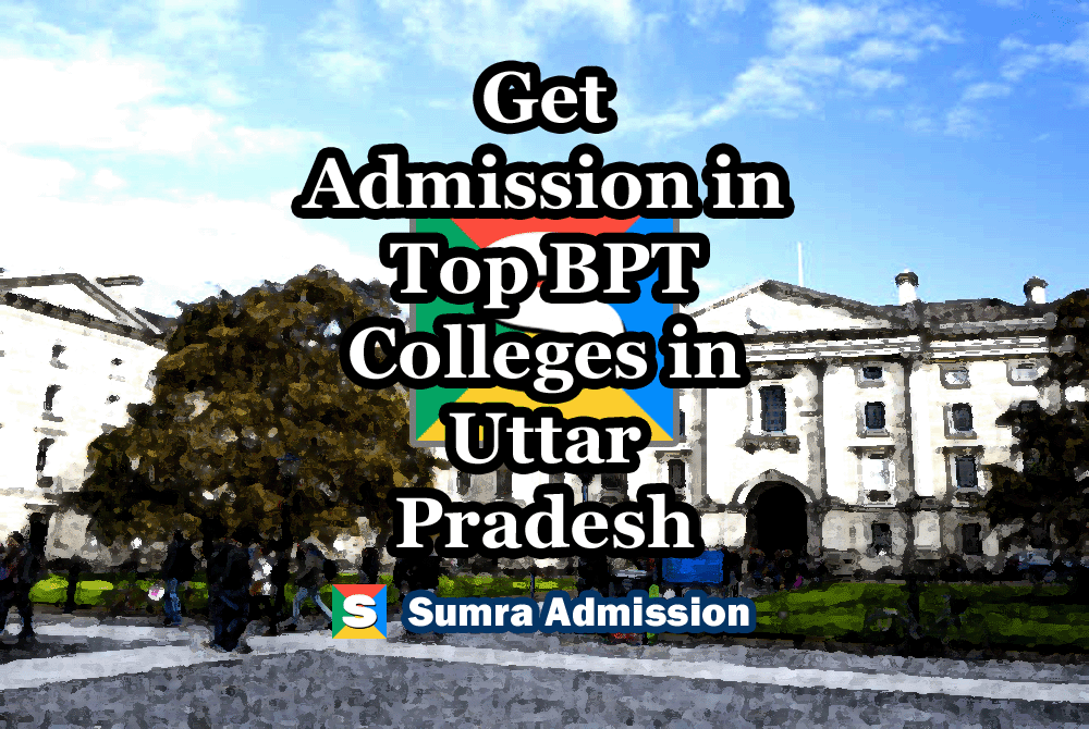 Uttar Pradesh BPT Management Quota Admissions