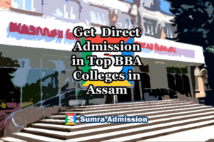 Assam BBA Direct Admissions