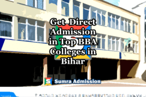 Bihar BBA Direct Admissions