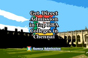 Chennai BBA Direct Admissions