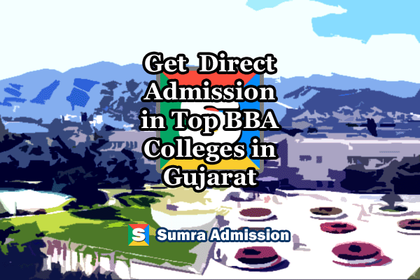 Gujarat BBA Direct Admissions