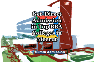 Meerut BBA Direct Admissions