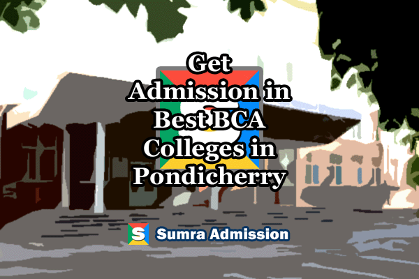 Pondicherry BCA Management Quota Admissions