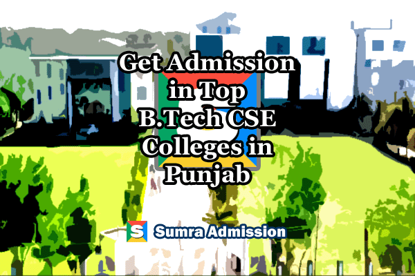 Punjab B.Tech CSE Management Quota Admissions